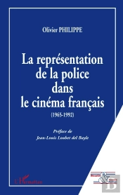 La Représentation De La Police Dans Le Cinéma Français (1965-1992)