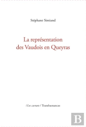 La Représentation Des Vaudois En Queyras