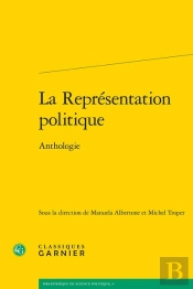 La Représentation Politique : Anthologie