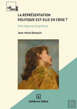 Bertrand.pt - La Représentation Politique Est-Elle En Crise ? Une Réponse Imprévue