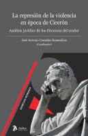 La Represion De La Violencia En Epoca De Ciceron Analisis