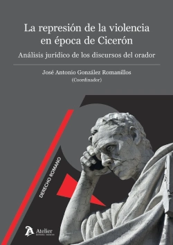 Bertrand.pt - La Represion De La Violencia En Epoca De Ciceron Analisis