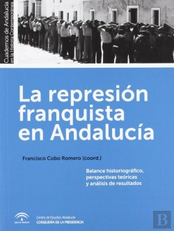 Bertrand.pt - La Represión Franquista En Andalucía