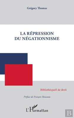 Bertrand.pt - La Répression Du Négationnisme