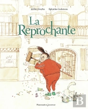 La Reprochante