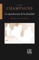 La Reproducción De La Identidad