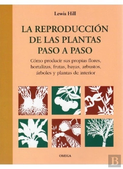 Bertrand.pt - La Reproduccion De Las Plantas Paso A Paso