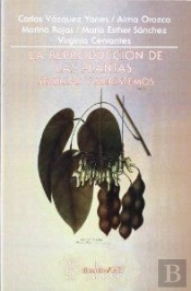 La Reproduccion De Las Plantas. Semillas Y Meristemos 