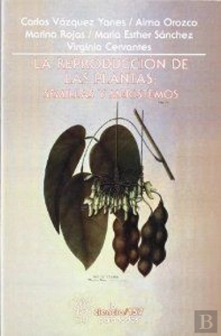 Bertrand.pt - La Reproduccion De Las Plantas. Semillas Y Meristemos 
