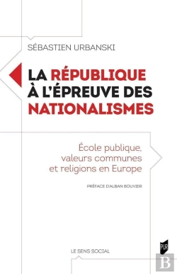 Bertrand.pt - La République À L'Épreuve Des Nationalismes