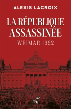 Bertrand.pt - La République Assassinée : Weimar 1922
