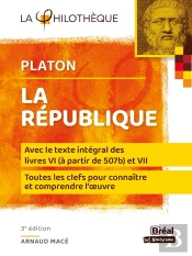 La République De Platon Avec Le Texte Integral Des Livres Vi (À Partir De 507b) Et Vii (3e Édition)