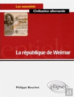 Bertrand.pt - La République De Weimar