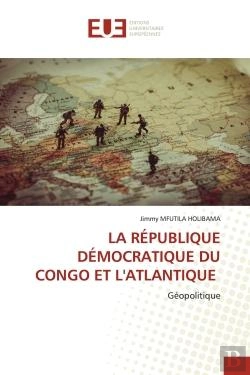Bertrand.pt - La Republique Democratique Du Congo Et L'Atlantique - Geopolitique