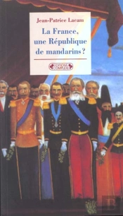 La Republique Des Mandarins