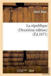 La Republique Deuxieme Edition