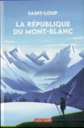 La Republique Du Mont-Blanc