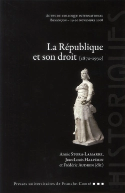 Bertrand.pt - La République Et Son Droit (1870-1930)