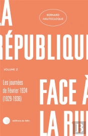 La Republique Face A La Rue - Volume 2