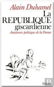 La Republique Giscardienne