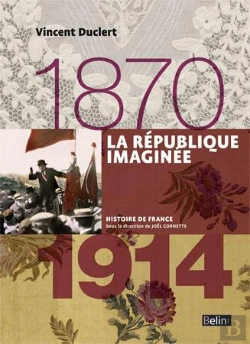 Bertrand.pt - La République Imaginée (1870-1914)