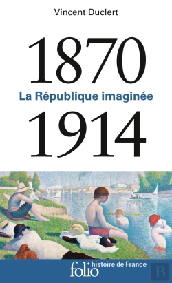 Bertrand.pt - La République Imaginée (1870-1914)