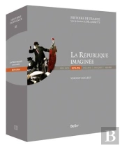 La République Imaginée (1870-1914)