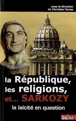Bertrand.pt - La Republique, Les Religions Et... Sarkozy