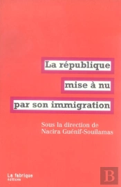 La République Mise À Nu Par Son Immigration