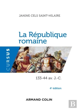 Bertrand.pt - La République Romaine ; 133-44 Av. J.-C. (4e Édition)