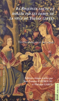 Bertrand.pt - La Requeste Faicte Et Baillee Par Les Dames De La Ville De Toulouse 1555
