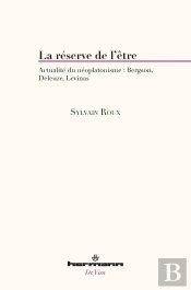 La Reserve De L'Etre