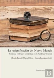La Resignificación Del Nuevo Mundo