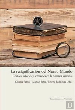 Bertrand.pt - La Resignificación Del Nuevo Mundo