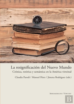Bertrand.pt - La Resignificación Del Nuevo Mundo