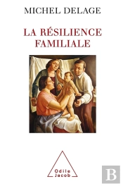 La Résilience Familiale
