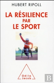La Resilience Par Le Sport