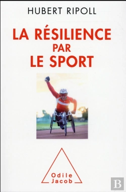 Bertrand.pt - La Resilience Par Le Sport