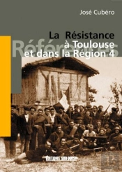 La Résistance À Toulouse At Dans La Région 4