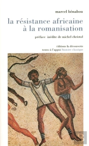 La Résistance Africaine À La Romanisation