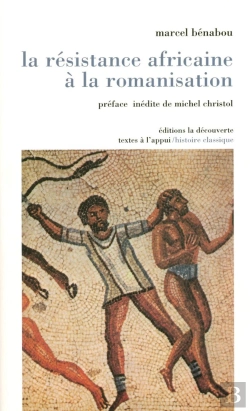 Bertrand.pt - La Résistance Africaine À La Romanisation
