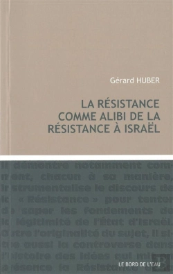 Bertrand.pt - La Résistance Comme Alibi De La Résistance À Israël