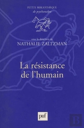 La Résistance De L'Humain