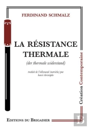 La Resistance Thermale