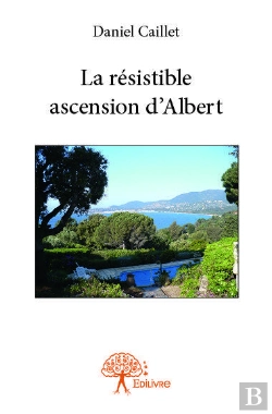 Bertrand.pt - La Resistible Ascension D'Albert