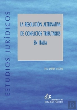 Bertrand.pt - La Resolución Alternativa De Conflictos Tributarios En Italia