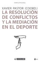 La Resolución De Conflictos Y La Mediación En El Deporte