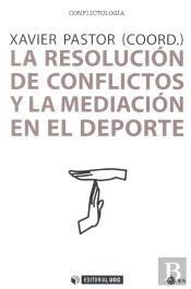 La Resolución De Conflictos Y La Mediación En El Deporte