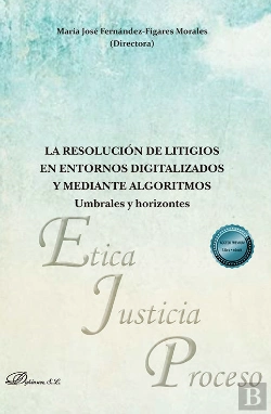 Bertrand.pt - La Resolucion De Litigios En Entornos Digitalizados Y Mediante Algoritmos: Umbra