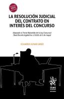La Resolucion Judicial Del Contrato En Interes De Concurso